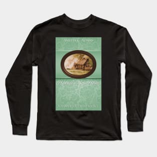 Hannah's New Home by Amelia C. Adams Long Sleeve T-Shirt